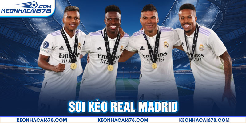 Cách soi kèo Real Madrid